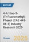 4-Amino-3-(Trifluoromethyl)-Phenol (CAS 445-04-5) Industry Research 2025: Global and Regional Market Trends 2019-2024 and Forecast to 2029 - Product Thumbnail Image
