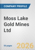 Moss Lake Gold Mines Ltd. Fundamental Company Report Including Financial, SWOT, Competitors and Industry Analysis- Product Image
