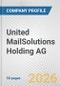 United MailSolutions Holding AG Fundamental Company Report Including Financial, SWOT, Competitors and Industry Analysis - Product Thumbnail Image