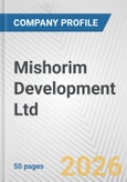 Mishorim Development Ltd. Fundamental Company Report Including Financial, SWOT, Competitors and Industry Analysis- Product Image