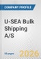 U-SEA Bulk Shipping A/S Fundamental Company Report Including Financial, SWOT, Competitors and Industry Analysis - Product Thumbnail Image