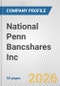 National Penn Bancshares Inc. Fundamental Company Report Including Financial, SWOT, Competitors and Industry Analysis - Product Thumbnail Image
