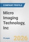 Micro Imaging Technology, Inc. Fundamental Company Report Including Financial, SWOT, Competitors and Industry Analysis - Product Thumbnail Image