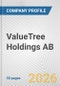 ValueTree Holdings AB Fundamental Company Report Including Financial, SWOT, Competitors and Industry Analysis - Product Thumbnail Image