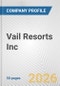 Vail Resorts Inc. Fundamental Company Report Including Financial, SWOT, Competitors and Industry Analysis - Product Thumbnail Image