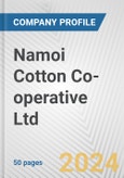 Namoi Cotton Co-operative Ltd. Fundamental Company Report Including Financial, SWOT, Competitors and Industry Analysis- Product Image