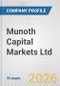 Munoth Capital Markets Ltd. Fundamental Company Report Including Financial, SWOT, Competitors and Industry Analysis - Product Thumbnail Image