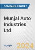 Munjal Auto Industries Ltd. Fundamental Company Report Including Financial, SWOT, Competitors and Industry Analysis- Product Image