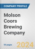 Molson Coors Brewing Company Fundamental Company Report Including Financial, SWOT, Competitors and Industry Analysis- Product Image