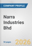 Narra Industries Bhd Fundamental Company Report Including Financial, SWOT, Competitors and Industry Analysis- Product Image