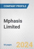 Mphasis Limited Fundamental Company Report Including Financial, SWOT, Competitors and Industry Analysis- Product Image