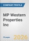 MP Western Properties Inc. Fundamental Company Report Including Financial, SWOT, Competitors and Industry Analysis - Product Thumbnail Image