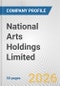 National Arts Holdings Limited Fundamental Company Report Including Financial, SWOT, Competitors and Industry Analysis - Product Thumbnail Image