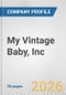 My Vintage Baby, Inc. Fundamental Company Report Including Financial, SWOT, Competitors and Industry Analysis - Product Thumbnail Image