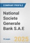 National Societe Generale Bank S.A.E. Fundamental Company Report Including Financial, SWOT, Competitors and Industry Analysis - Product Thumbnail Image