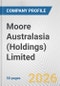 Moore Australasia (Holdings) Limited Fundamental Company Report Including Financial, SWOT, Competitors and Industry Analysis - Product Thumbnail Image