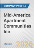 Mid-America Apartment Communities Inc. Fundamental Company Report Including Financial, SWOT, Competitors and Industry Analysis- Product Image