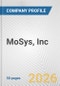 MoSys, Inc. Fundamental Company Report Including Financial, SWOT, Competitors and Industry Analysis - Product Thumbnail Image