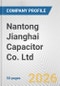 Nantong Jianghai Capacitor Co. Ltd. Fundamental Company Report Including Financial, SWOT, Competitors and Industry Analysis - Product Thumbnail Image