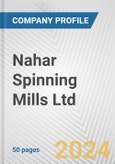 Nahar Spinning Mills Ltd. Fundamental Company Report Including Financial, SWOT, Competitors and Industry Analysis- Product Image