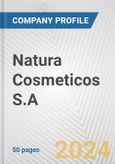 Natura Cosmeticos S.A. Fundamental Company Report Including Financial, SWOT, Competitors and Industry Analysis- Product Image