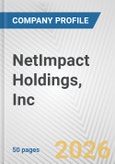 NetImpact Holdings, Inc. Fundamental Company Report Including Financial, SWOT, Competitors and Industry Analysis- Product Image