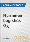 Nurminen Logistics Oyj Fundamental Company Report Including Financial, SWOT, Competitors and Industry Analysis- Product Image