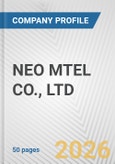 NEO MTEL CO., LTD. Fundamental Company Report Including Financial, SWOT, Competitors and Industry Analysis- Product Image