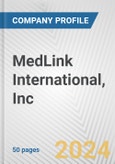 MedLink International, Inc. Fundamental Company Report Including Financial, SWOT, Competitors and Industry Analysis- Product Image
