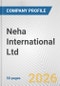 Neha International Ltd. Fundamental Company Report Including Financial, SWOT, Competitors and Industry Analysis - Product Thumbnail Image