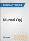 M-real Oyj Fundamental Company Report Including Financial, SWOT, Competitors and Industry Analysis - Product Thumbnail Image