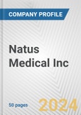 Natus Medical Inc. Fundamental Company Report Including Financial, SWOT, Competitors and Industry Analysis- Product Image