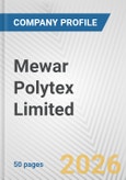 Mewar Polytex Limited Fundamental Company Report Including Financial, SWOT, Competitors and Industry Analysis- Product Image