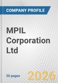 MPIL Corporation Ltd. Fundamental Company Report Including Financial, SWOT, Competitors and Industry Analysis- Product Image