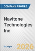 Navitone Technologies Inc. Fundamental Company Report Including Financial, SWOT, Competitors and Industry Analysis- Product Image