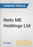 Neto ME Holdings Ltd. Fundamental Company Report Including Financial, SWOT, Competitors and Industry Analysis- Product Image