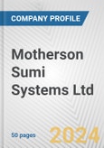 Motherson Sumi Systems Ltd. Fundamental Company Report Including Financial, SWOT, Competitors and Industry Analysis- Product Image