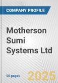 Motherson Sumi Systems Ltd. Fundamental Company Report Including Financial, SWOT, Competitors and Industry Analysis- Product Image