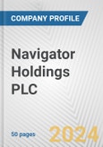 Navigator Holdings PLC Fundamental Company Report Including Financial, SWOT, Competitors and Industry Analysis- Product Image