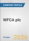WFCA plc Fundamental Company Report Including Financial, SWOT, Competitors and Industry Analysis - Product Thumbnail Image