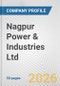Nagpur Power & Industries Ltd. Fundamental Company Report Including Financial, SWOT, Competitors and Industry Analysis - Product Thumbnail Image
