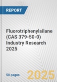 Fluorotriphenylsilane (CAS 379-50-0) Industry Research 2025: Global and Regional Market Trends 2019-2024 and Forecast to 2029- Product Image