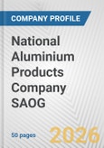 National Aluminium Products Company SAOG Fundamental Company Report Including Financial, SWOT, Competitors and Industry Analysis- Product Image