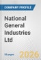 National General Industries Ltd. Fundamental Company Report Including Financial, SWOT, Competitors and Industry Analysis - Product Thumbnail Image