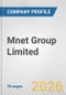 Mnet Group Limited Fundamental Company Report Including Financial, SWOT, Competitors and Industry Analysis - Product Thumbnail Image
