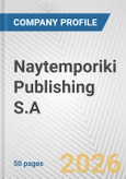 Naytemporiki Publishing S.A. Fundamental Company Report Including Financial, SWOT, Competitors and Industry Analysis- Product Image