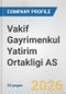 Vakif Gayrimenkul Yatirim Ortakligi AS Fundamental Company Report Including Financial, SWOT, Competitors and Industry Analysis - Product Thumbnail Image
