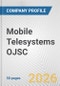 Mobile Telesystems OJSC Fundamental Company Report Including Financial, SWOT, Competitors and Industry Analysis - Product Thumbnail Image