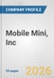 Mobile Mini, Inc. Fundamental Company Report Including Financial, SWOT, Competitors and Industry Analysis - Product Thumbnail Image