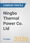 Ningbo Thermal Power Co. Ltd. Fundamental Company Report Including Financial, SWOT, Competitors and Industry Analysis - Product Thumbnail Image